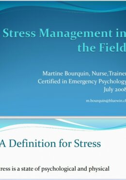 Stress Management in the field